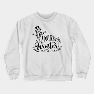 Cute snow man quotes Crewneck Sweatshirt